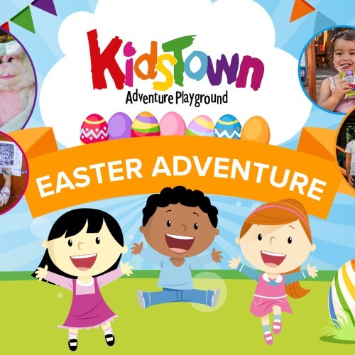 KidsTown Easter Adventure