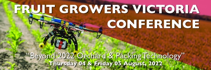 Fruit Growers Victoria Conference 2022