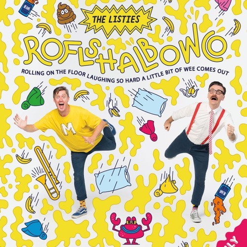 Riverlinks, The Listies and Critical Stages present ROFL - Rolling On The Floor Laughing