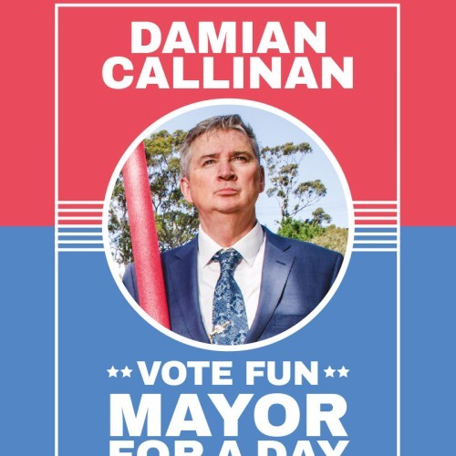 Riverlinks presents Mayor for a Day - Damian Callinan -- Part of the 2022 In Your Town Series