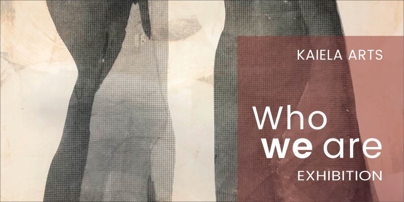 Who We Are Exhibition