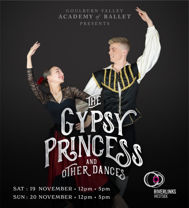 Goulburn Valley Academy of Ballet presents The Gypsy Princess and Other Dances