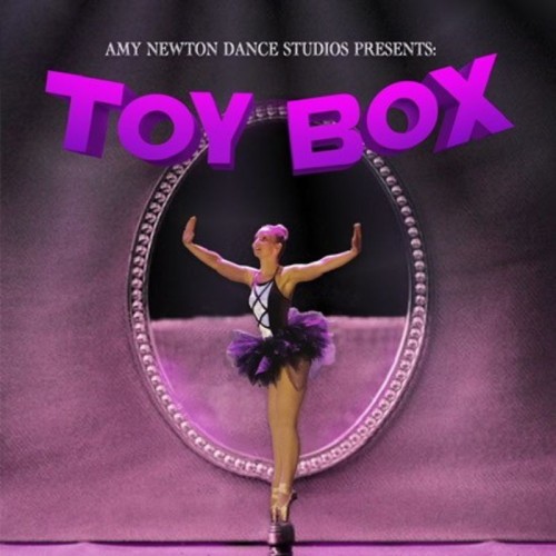 Amy Newton Dance Studios presents Toybox