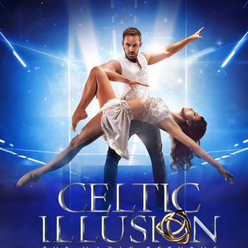 Base Entertainment presents Celtic Illusion - The Magic Returns