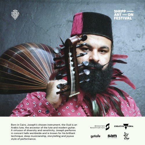 Shepparton Festival Winter Taster - Joseph Tawadros