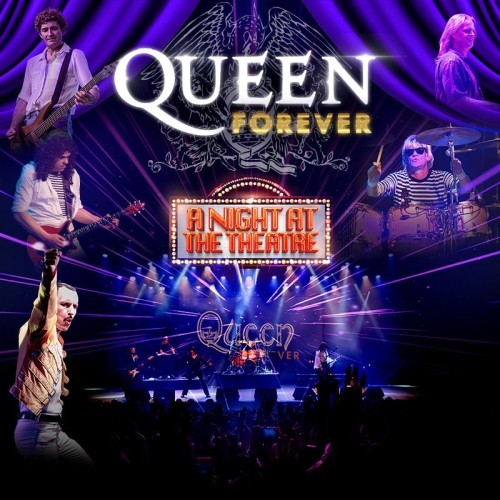 The Harbour Agency presents Queen Forever - A Night at the Theatre
