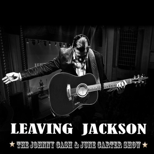 Outlawed Touring presents Leaving Jackson - The Johnny Cash and June Carter Show