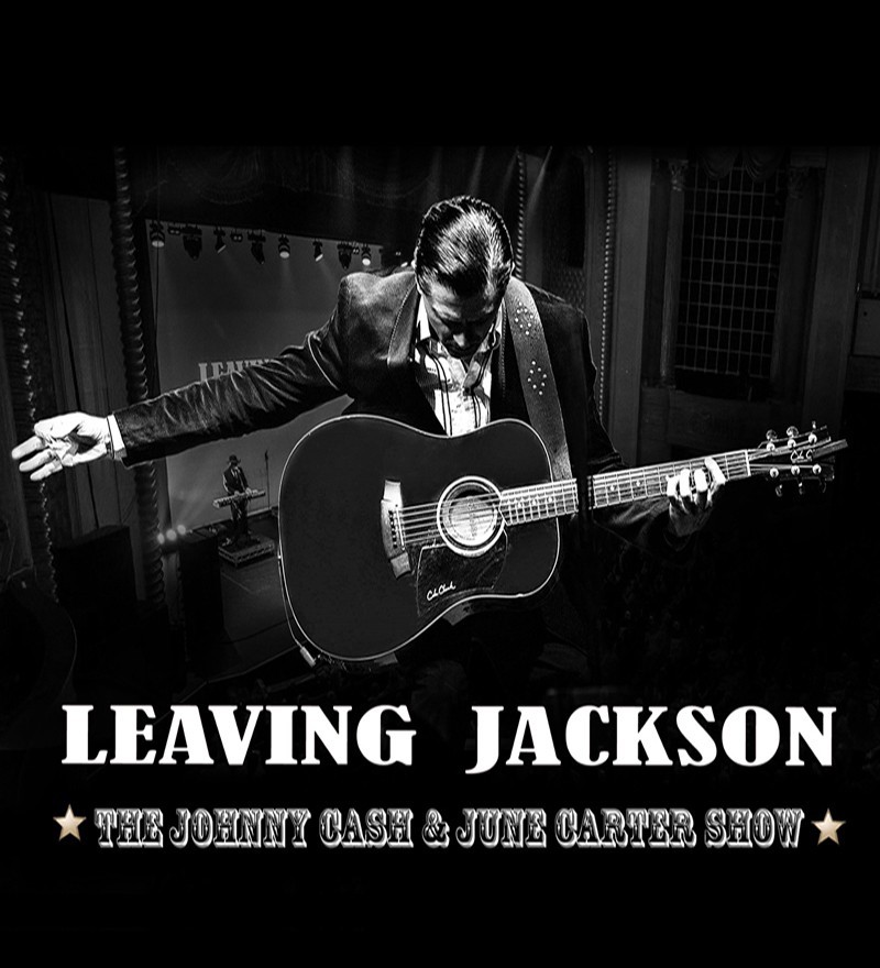 Outlawed Touring presents Leaving Jackson - The Johnny Cash and June Carter Show