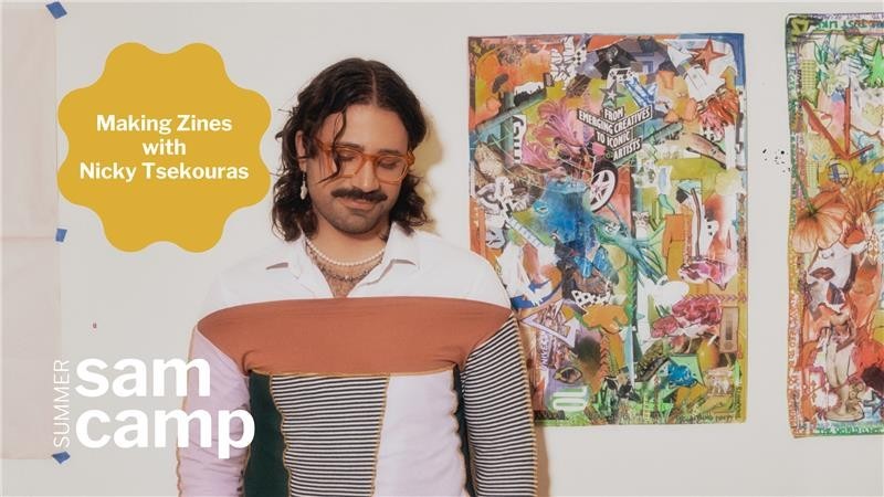 Making Zines with Nicky Tsekouras