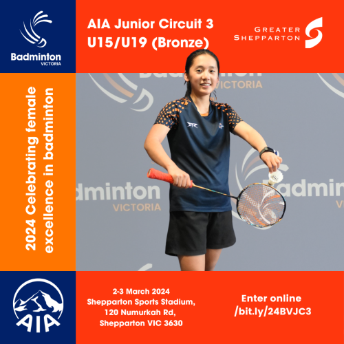 Badminton Victoria AIA Junior Circuit 3 U15/U19 Tournament 