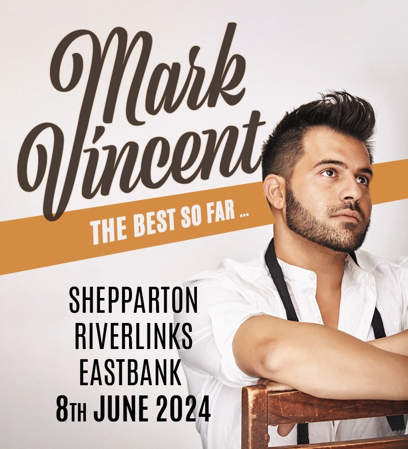Mark Vincent - The Best So Far -- Celebrations of the classics we love Mark for