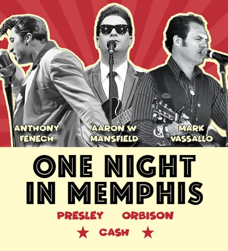 Talent OZ Entertainment presents One Night in Memphis - Presley, Orbison & Cash