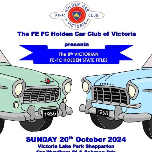 The FE FC Holden Car Club of Victoria presents the 8th Victorian FE-FC Holden State Titles