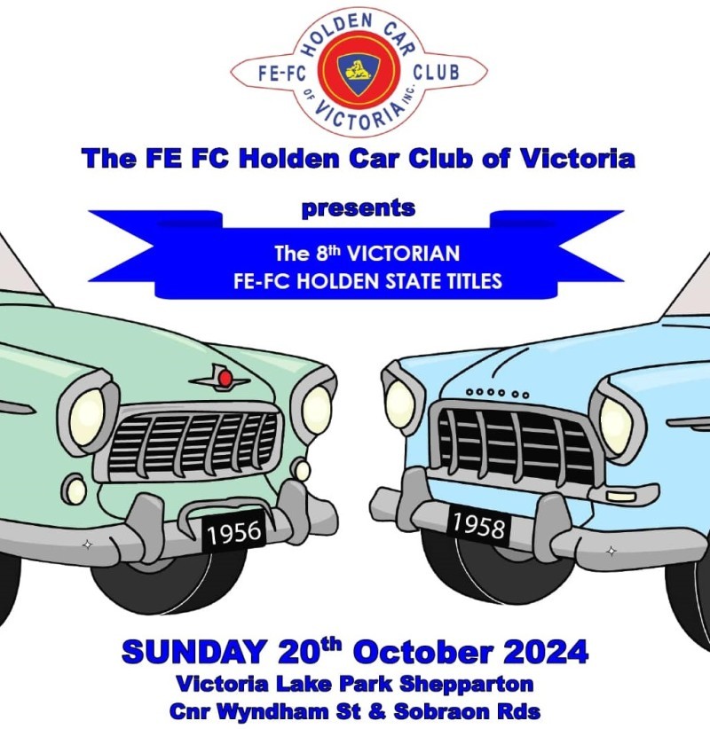 The FE FC Holden Car Club of Victoria presents the 8th Victorian FE-FC Holden State Titles