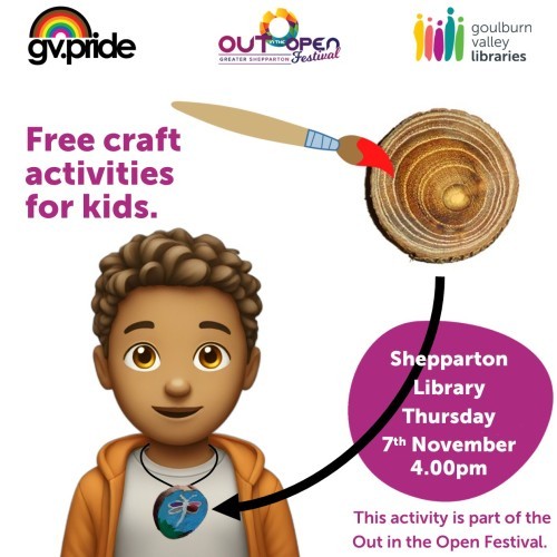 FREE Kids Craft Activities at Shepparton Library | OUT in the OPEN Festival 