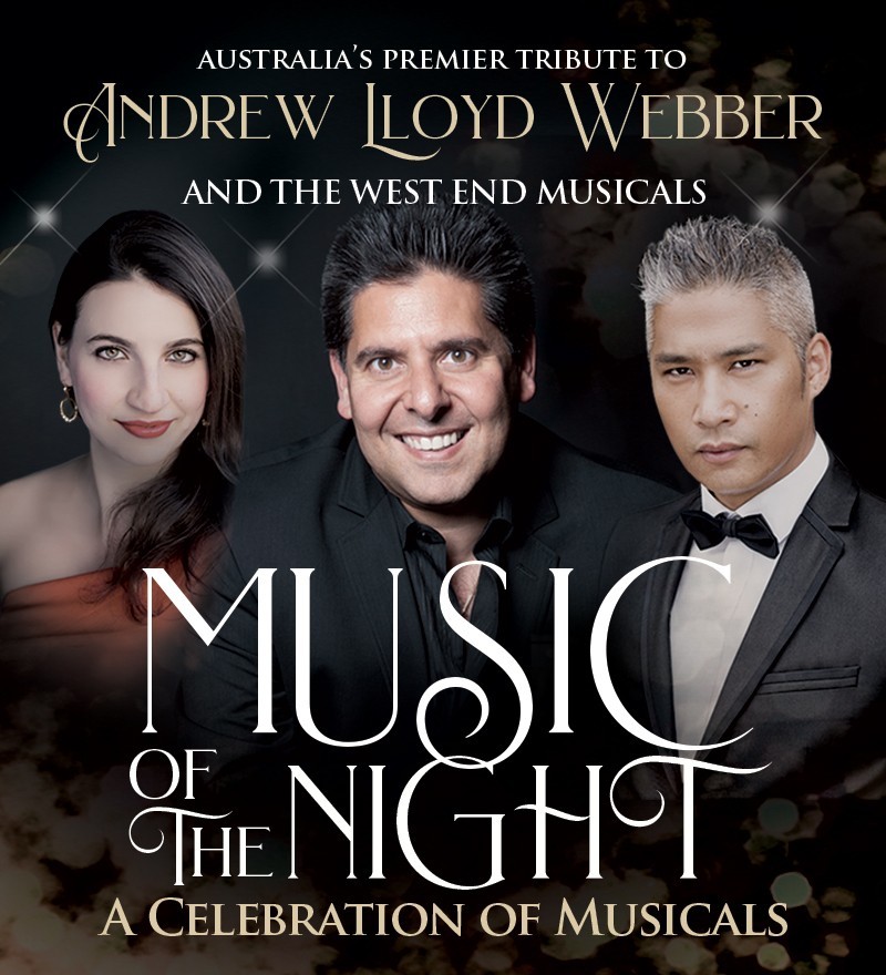 World Class Entertainment presents Music of the Night - Australia's premier tribute to Andrew Lloyd Webber and the West End Musicals