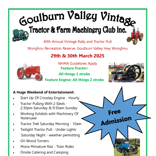 Goulburn Valley Vintage Tractor & Farm Machinery Club 40th Annual Vintage Rally and Tractor Pull