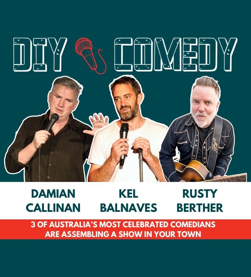 Riverlinks & Greater Shepparton City Council present DIY Comedy - Kialla Central -- an In Your Town Show