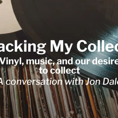Vinyl, music, and our desire to collect with Jon Dale at SAM