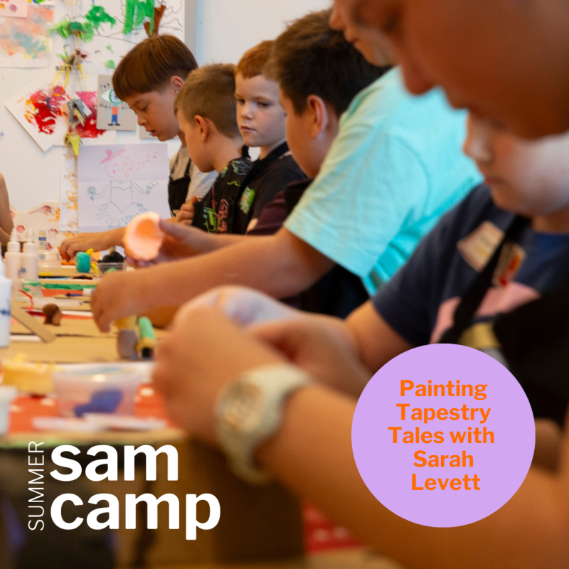 SAM Summer Camp: Painting Tapestry Tales with Sarah Levett