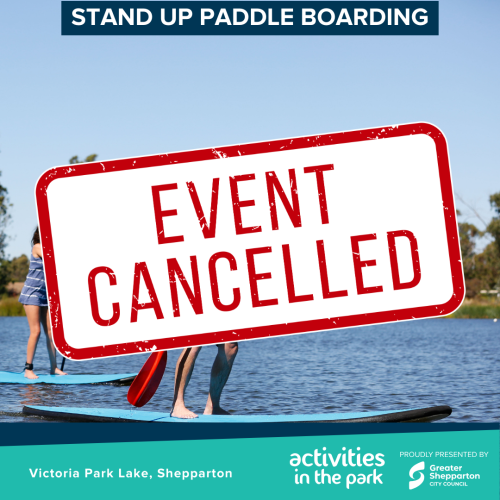 CANCELLED - Stand Up Paddle Boarding