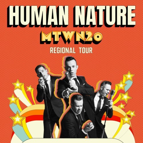 HN Entertainment, Private Idaho and The Harbour Agency present Human Nature - Motown 20th Anniversary Regional Tour Part 2 (2026)