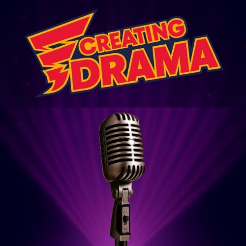 Creating Drama presents Mid Year Showcase
