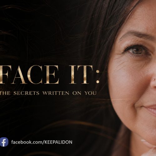 Face It: The Secrets Written On You