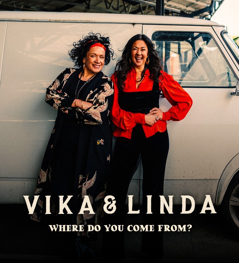 Premier Artists presents VIKA & LINDA -- Where Do You Come From?