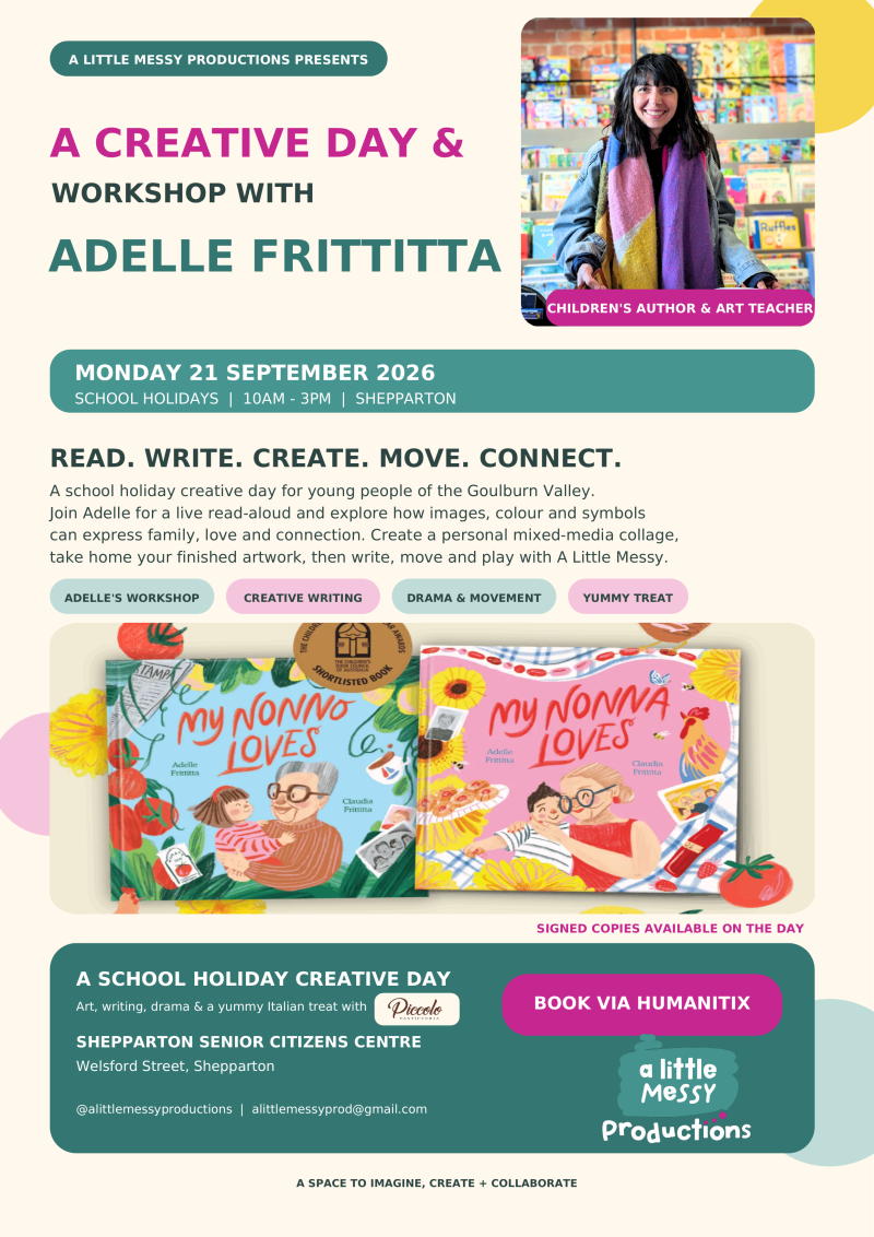 A Little Messy Productions Presents: A Creative Day with Author Adelle Frittitta