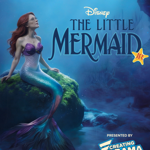 Riverlinks & Creating Drama present Disney's - The Little Mermaid Jr.