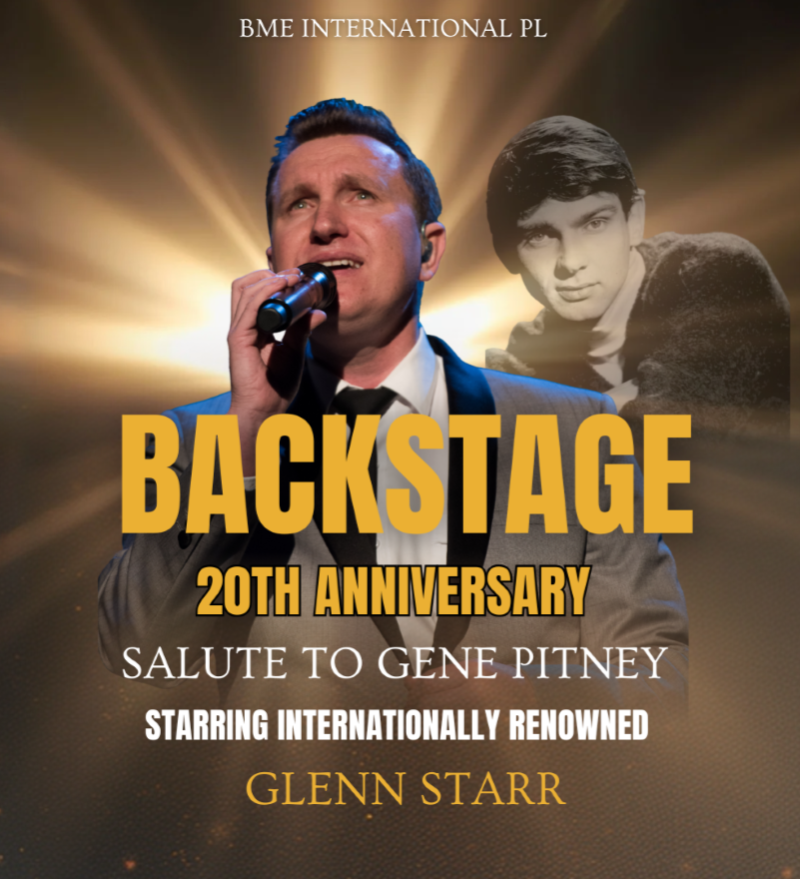BME International presents BACKSTAGE - A SALUTE TO GENE PITNEY -- 20th Anniversary