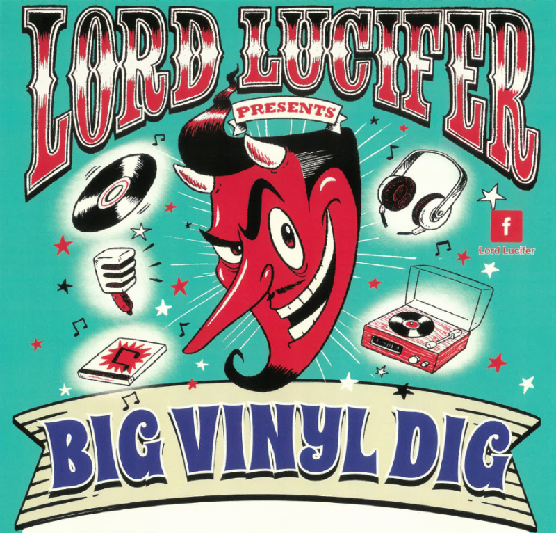 Big Vinyl Dig presented by Lord Lucifier